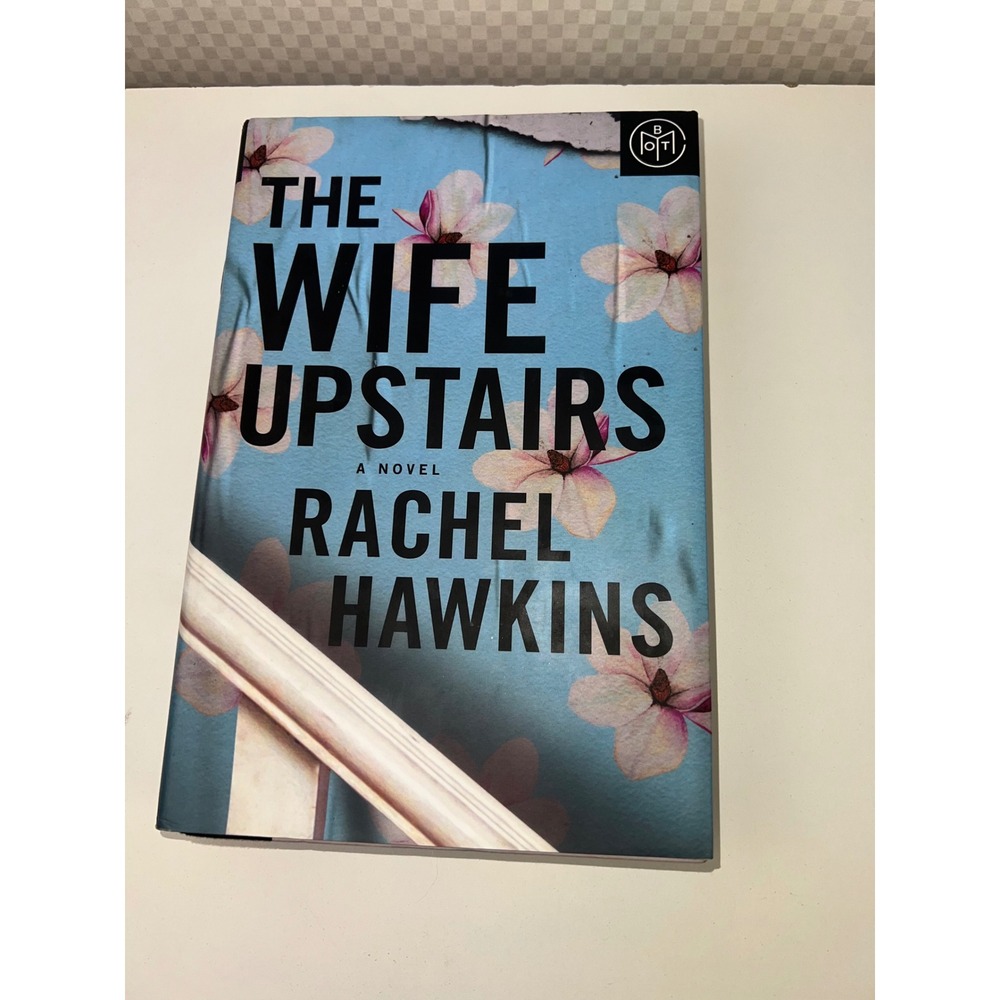 The Wife Upstairs Rachel Hawkins Hardcover Book of the Month BOTM 9781250245496